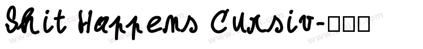 Shit Happens Cursiv字体转换